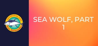 Sea Wolf, part 1
