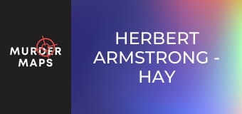 Herbert Armstrong - Travitel z Hay