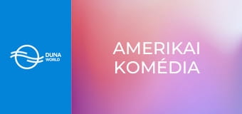 Amerikai komédia