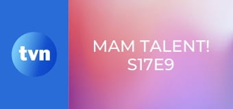 Mam Talent! S17E9