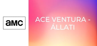 Ace Ventura - Állati nyomozó Ace Ventura - Állati nyomozó