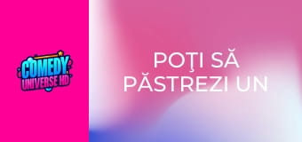 Poţi să păstrezi un secret?