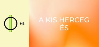 A kis herceg és barátai - Szerencsenap