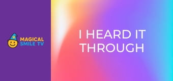 I heard it through the Grapevine I heard it through the Grapevine