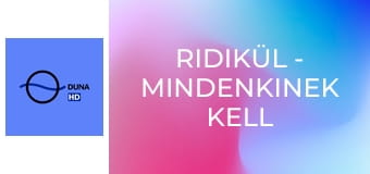 Ridikül - Mindenkinek kell egy hobbi?