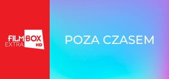 Poza czasem