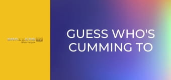 Guess Who's Cumming To Dinner?