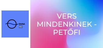 Vers mindenkinek - Petőfi Sándor: Csokonai (Szabó Sipos Barnabás)