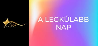A legkúlabb nap