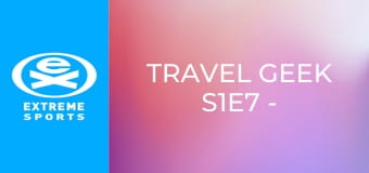 Travel Geek S1E7 - Myanmar Part I