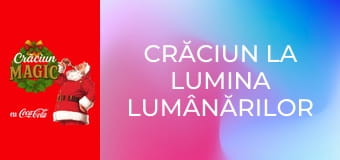 Crăciun la lumina lumânărilor