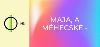 Maja, a méhecske - Magántulajdon