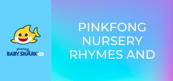 Pinkfong Nursery Rhymes and Stories