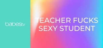 Teacher fucks sexy student on desk E1179