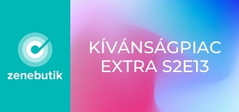 Kívánságpiac Extra S2E13 Kívánságpiac Extra S2E13