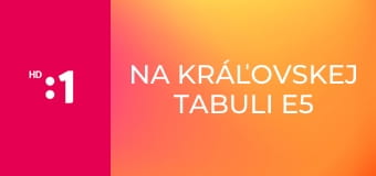 Na kráľovskej tabuli E5 - Rakúsko