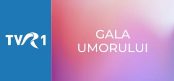Gala umorului