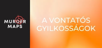 A vontatós gyilkosságok