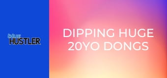 Dipping Huge 20YO Dongs In Stepmoms