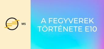 A fegyverek története E10 - Civilek célkeresztben