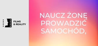Naucz Żonę Prowadzić Samochód, Odcinek 4