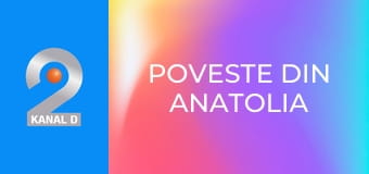 Poveste din Anatolia