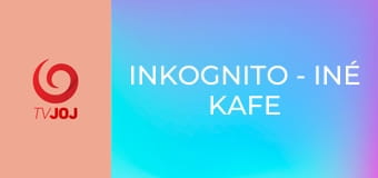Inkognito - Iné Kafe