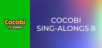 Cocobi Sing-Alongs 8