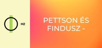 Pettson és Findusz - Névnapot mindenkinek!