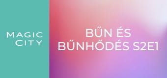 Bűn és bűnhődés S2E1