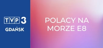 Polacy na morze E8