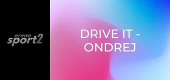 DRIVE IT - Ondrej Macko