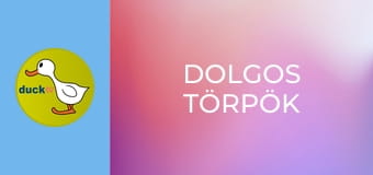 Dolgos törpök Dolgos törpök