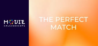 The Perfect Match