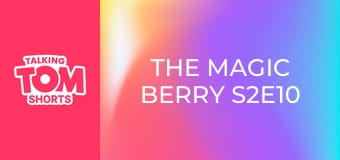 The Magic Berry S2E10