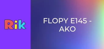 Flopy E145 - Ako sa Flopy naučil lietať