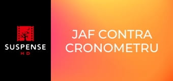 Jaf contra cronometru
