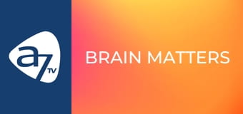 Brain matters