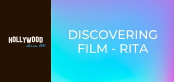 Discovering Film - Rita Hayworth