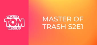Master of Trash S2E1 Master of Trash S2E1