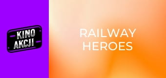 Railway Heroes