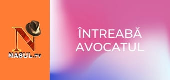 Întreabă Avocatul