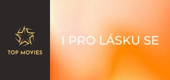 I pro lásku se zabíjí