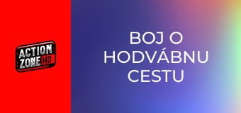 Boj o Hodvábnu cestu