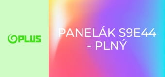 Panelák S9E44 - Plný dom