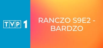 Ranczo S9E2 - Bardzo krótkie kariery