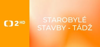 Starobylé stavby - Tádž Mahal