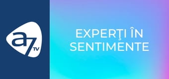 Experţi în sentimente