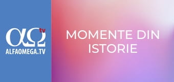 Momente din istorie