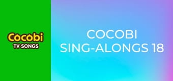 Cocobi Sing-Alongs 18